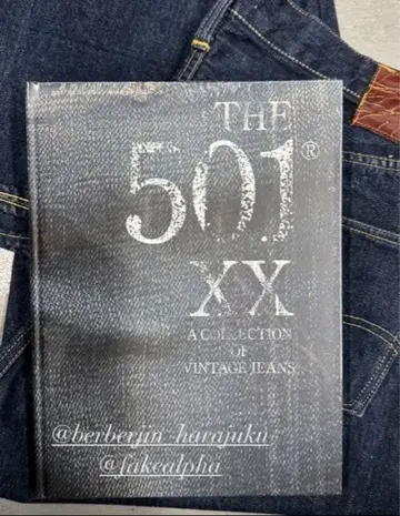 THE 501 XX A COLLECTION OF VINTAGE JEANS