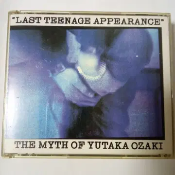 LAST TEENAGE APPEARANCE YUTAKA OZAKI