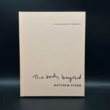 MATTHEW STONE / The Body Beyond