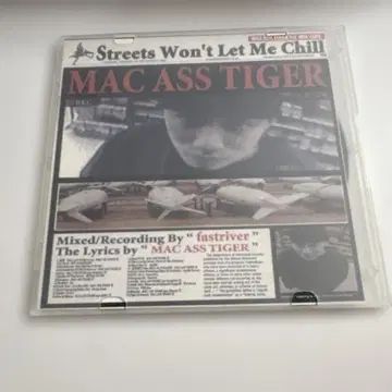 mac ass tiger streets wont let me chill