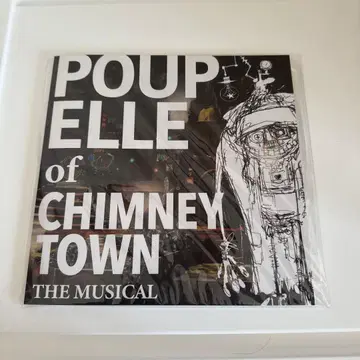 POUPELLE of CHIMNEY TOWN THE MUSICAL