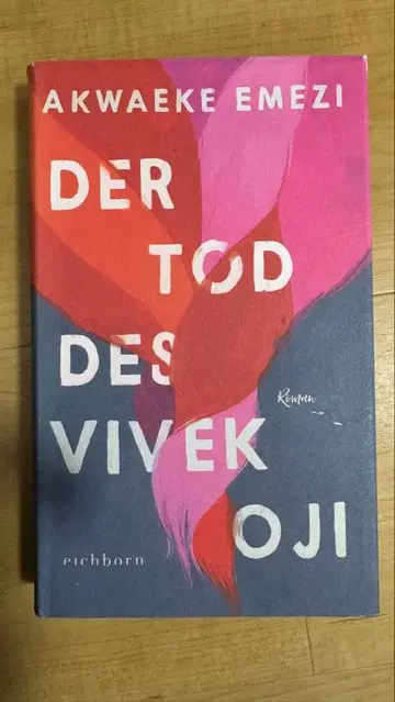 Akwaeke Emezi Der Tod des Vivek Oji