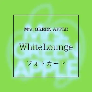 Mrs. GREEN APPLE WhiteLounge 포토 카드