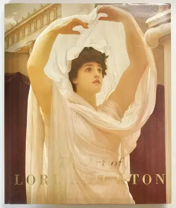 The Art of Lord Leighton 프레데릭 레이턴 화집