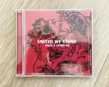 UNITED WE STAND UNITE & STAND UP
