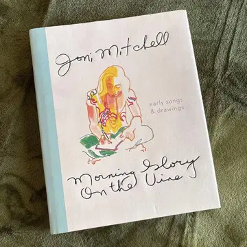 Joni Mitchell Morning Glory on the Vine