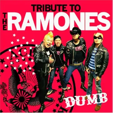 TRIBUTE TO THE RAMONES DUMB