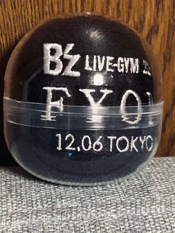 [ B'z ] FYOP 가챠가챠 리스트 밴드 도쿄 12/6