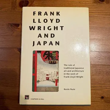 FRANK LLOYD WRIGHT AND JAPAN