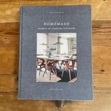 HOMEMADE: Secrets to Timeless Interiors