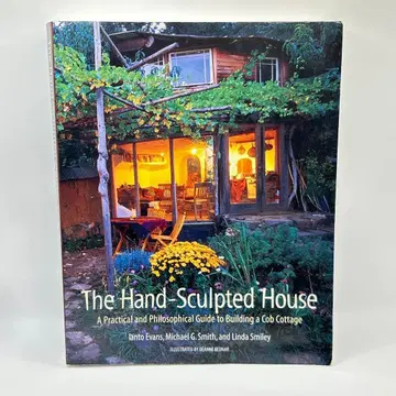 The Hand-Sculpted House 외국도서