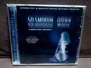 Wadz So Smooth (The Funk Album)