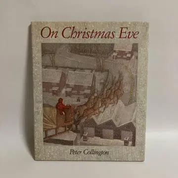 그림책 피터 코링턴 On Christmas Eve