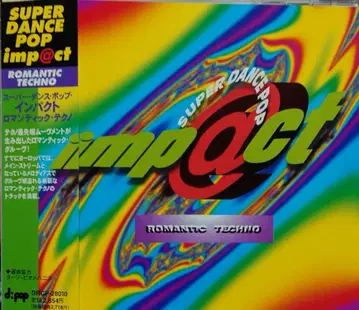 Super Dance Pop Imp@ct Romantic Techno