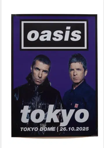 oasis 포스터 10/26 TOKYO DOME
