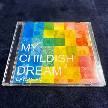 DAYDREAM MY CHILDISH DREAM