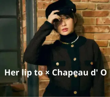 Her lip to x Chapeau d' O 헌팅 캡 블랙