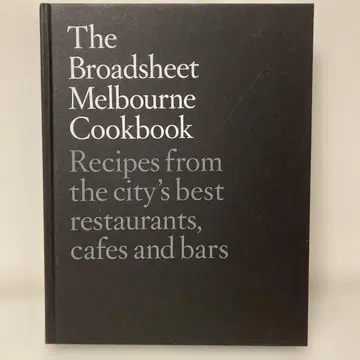 The Broadsheet Melbourne Cookbook