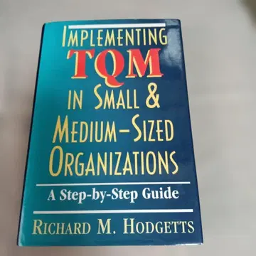Implementing TQM in S-& M-Sized Organiz.