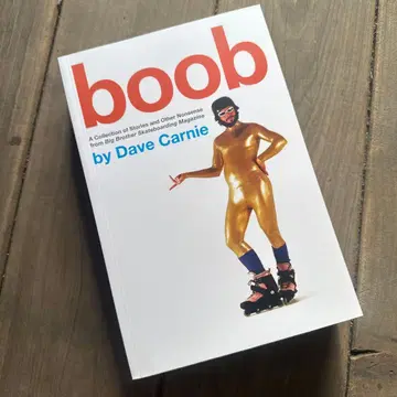 boob by Dave Carnie 스케이트보드 북