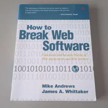 How to Break Web Software