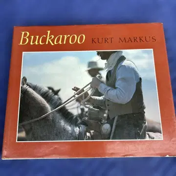 Buckaroo Kurt Markus 아트북