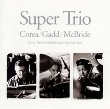 미개봉 CD [ Super Trio Corea/Gadd/McBride ]