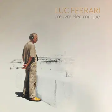 LUC FERRARI 일렉트로닉 작품
