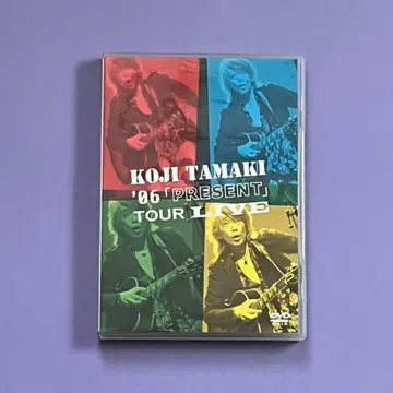 타마키 코지/'06 [ PRESENT ] TOUR LIVE