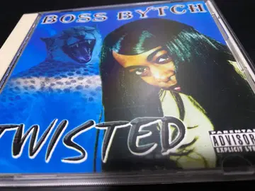 BOSS BYTCH/TWISTED/G-RAP