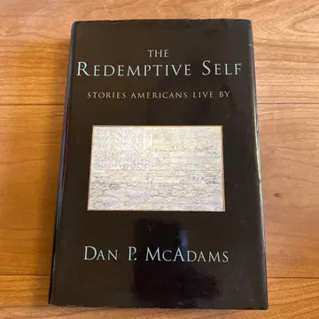 The Redemptive Self: Stories Americans L