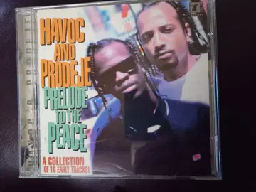 Havoc and Prodeje Prelude to the Peace