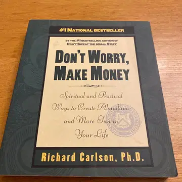 Don't Worry, Make Money