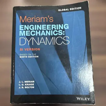 Meriam's engineering mechanics: DYNAMICS