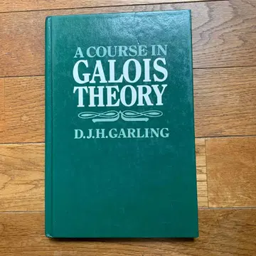 A Course in Galois Theory D.Garling
