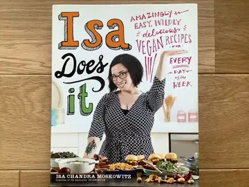 Isa Does It - Isa Chandra Moskowitz