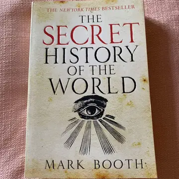 The Secret History of the World by Mark