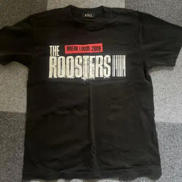THE ROOSTERS BREAK LOOSE 2009 티셔츠 S 사이즈