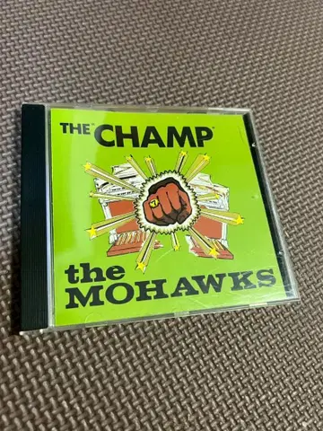 THE CHAMP MOHAWKS CD 챔프 호크스