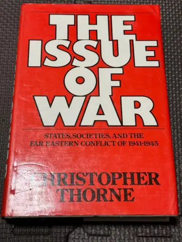 THE ISSUE OF WAR - CHRISTOPHER THORNE