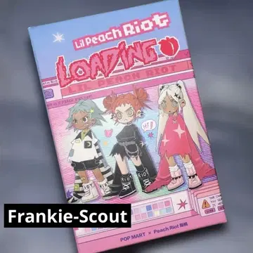 Lil Peach Riot LOADING Frankie - Scout