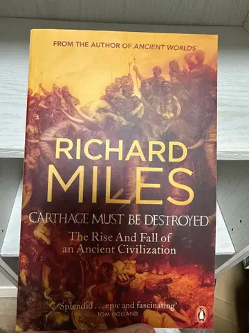 Carthage Must Be Destroyed Richard Miles