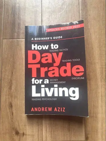 How to Day Trade for a Living