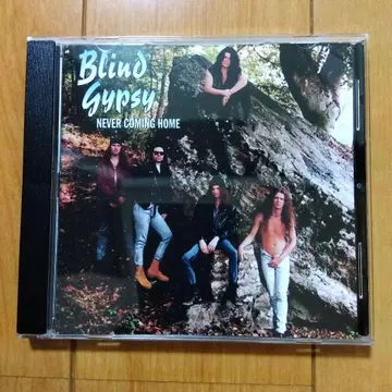 BLIND GYPSY [ NEVER COMING HOME ]