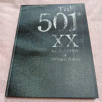 THE 501 XX A COLLECTION OF VINTAGE JEANS