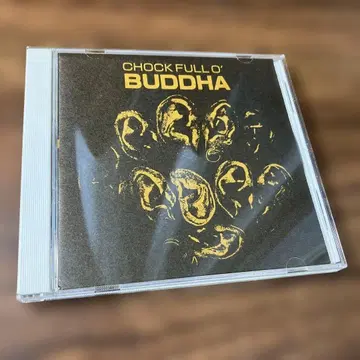 BUDDHA/CHOCK FULLO'