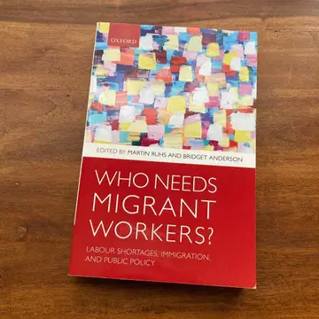 Martin Ruhs Who Needs Migrant Workers?