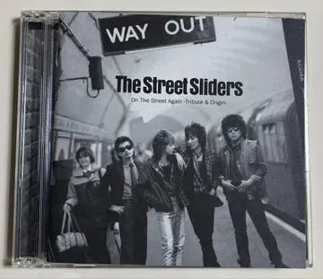 The Street Sliders / On The Street Again