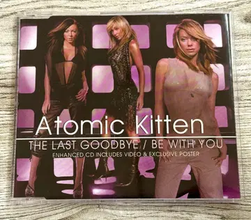 ATOMIC KITTEN [ LAST GOOD BYE ]
