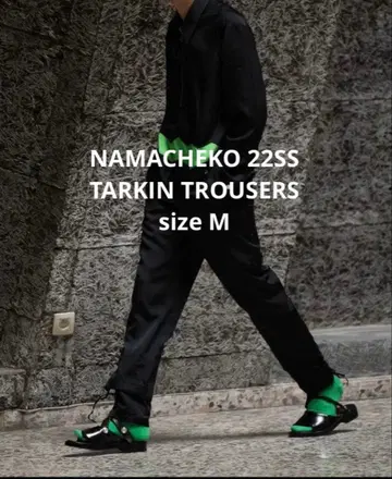 나마체코 팬츠 TARKIN TROUSERS pants 22ss